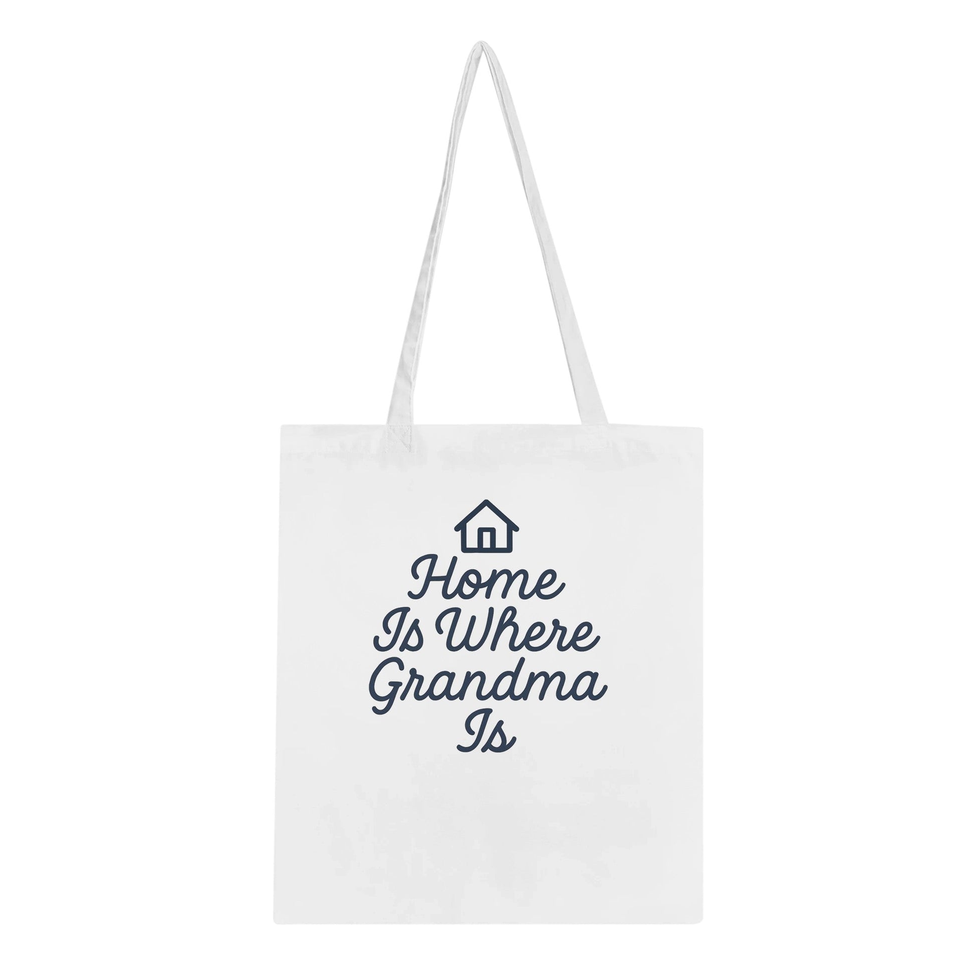 Home Is Where Grandma Is Tote - Heartfelt Gift for Family - Prairie Echo Collective