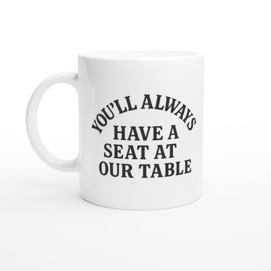 You’ll Always Have a Seat – Nostalgic Keepsake Mug - Prairie Echo Collective